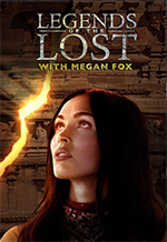 Legends of the Lost with Megan Fox